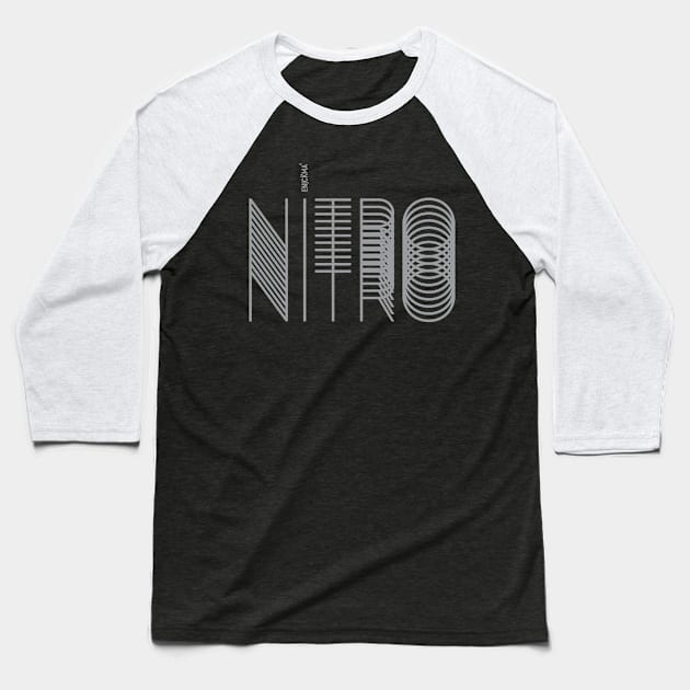 Nitro paradox Baseball T-Shirt by Enickma